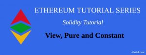 solidity-tutorial-view-pure-constant